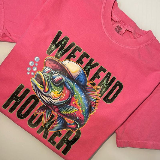 Weekend Hooker T Shirt - Various Color Options!