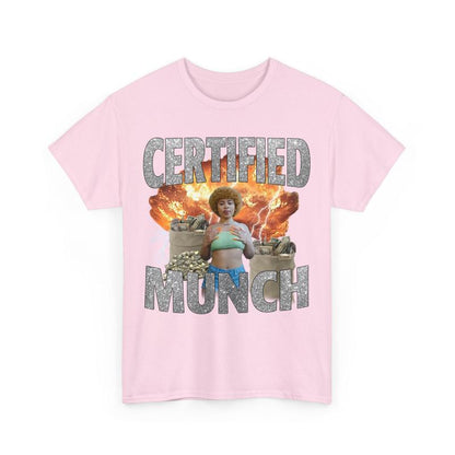 Certified Munch Funny Meme for Men Women T-Shirt